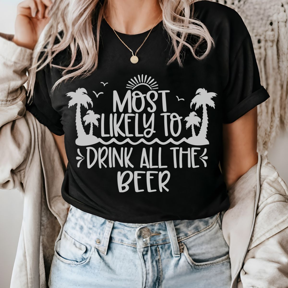 Most Likely to Drink All the Beer - Cruise T-shirt